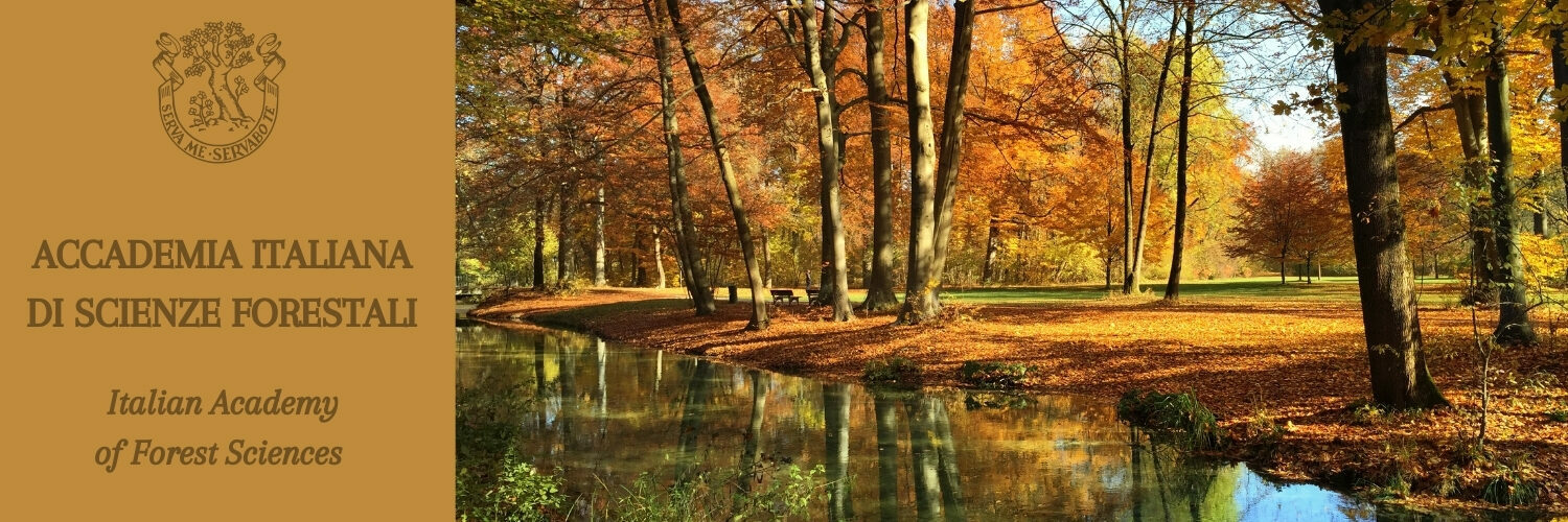 ACCADEMIA ITALIANA DI SCIENZE FORESTALI Italian Academy of Forest Sciences