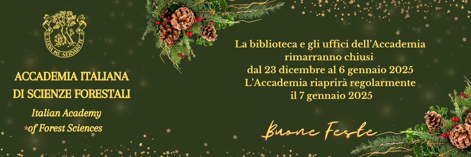 ACCADEMIA ITALIANA DI SCIENZE FORESTALI Italian Academy of Forest Sciences